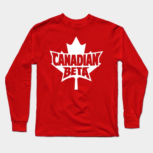 Canadian Beta - American Alpha Parody Long Sleeve T-Shirt by copi